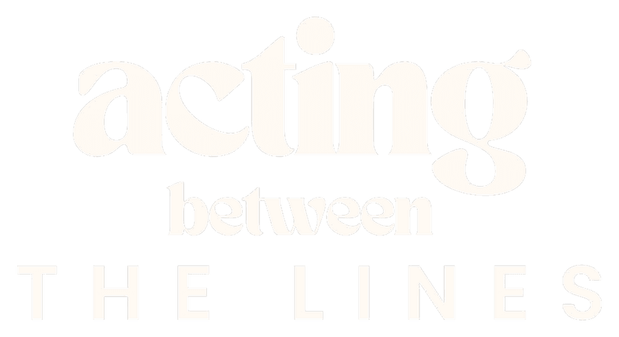 Acting Between the Lines
